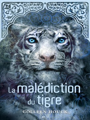 cover image of La malédiction du tigre